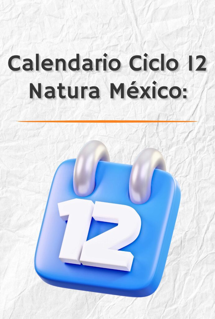 Calendario Natura México Ciclo 12 2024 Descargar PDF
